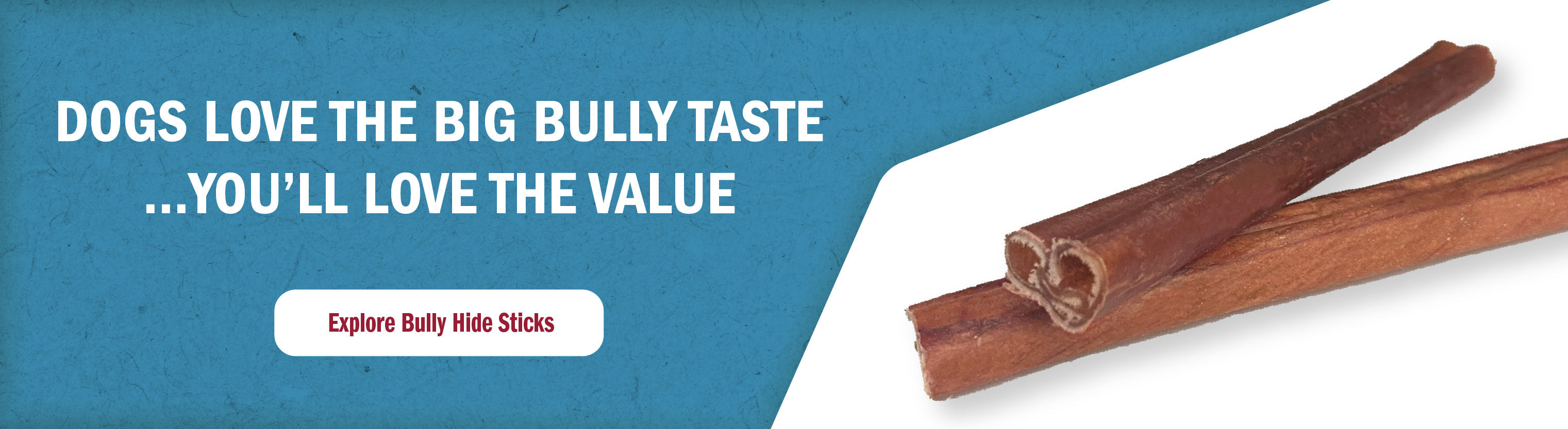 bully hide sticks banner